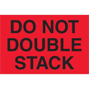 "Do Not…" Shipping Labels - Do Not Double Stack, Red, 4 x 6"